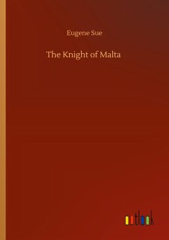 The Knight of Malta - Sue, Eugene