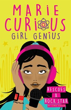 Marie Curious, Girl Genius: Rescues a Rock Star - Edison, Chris