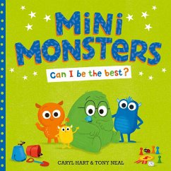 Mini Monsters: Can I Be The Best? - Hart, Caryl
