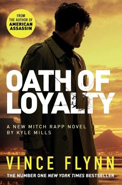 Oath of Loyalty - Flynn, Vince;Mills, Kyle