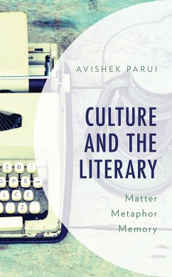 Culture and the Literary - Parui, Avishek