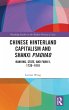 Chinese Hinterland Capitalism and... - Bild 1