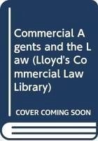 Commercial Agents and the Law - Scholes, Jeremy; Saintier, Severine