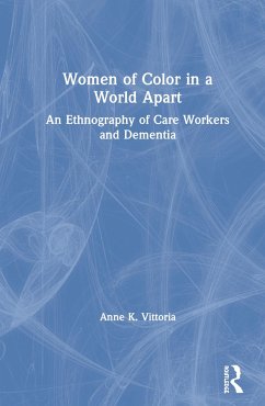 Women of Color in a World Apart - Vittoria, Anne K