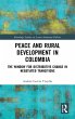 Peace and Rural Development in Colombia - Bild 1