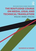 The Routledge Course on Media, Legal and Technical Translation