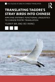 Translating Tagore's Stray Birds Into Chinese