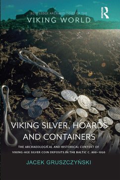 Viking Silver, Hoards and Containers - Gruszczy&