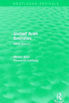 United Arab Emirates (Routledge Revival) - Middle East Research Institute