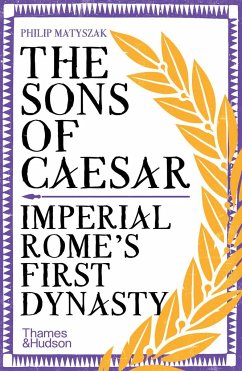 The Sons of Caesar - Matyszak, Philip