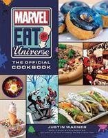 Marvel Eat the Universe: The Official Cookbook - Warner, Justin