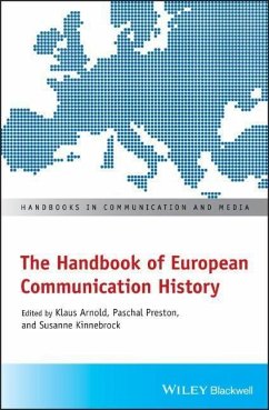 The Handbook of European Communication History