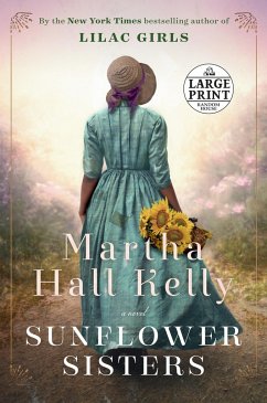 Sunflower Sisters - Kelly, Martha Hall