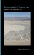 Archaeology of Burning Man - Bild 1