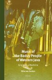 Music of the Baduy People of Western Java: Singing Is a Medicine