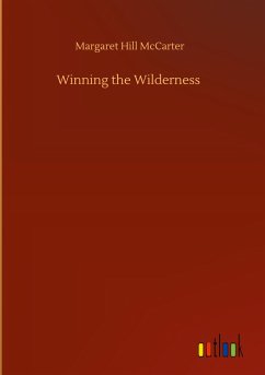 Winning the Wilderness