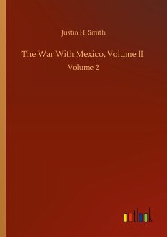 The War With Mexico, Volume II