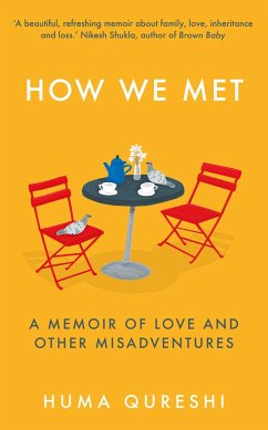 How We Met - Qureshi, Huma