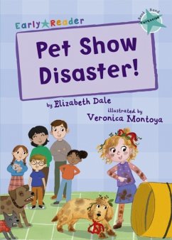 Pet Show Disaster! - Dale, Elizabeth