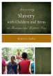 Interpreting Slavery with Children and... - Bild 1