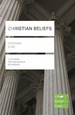 Christian Beliefs (Lifebuilder Study Guides)