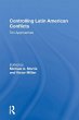 Controlling Latin American Conflicts - Bild 1