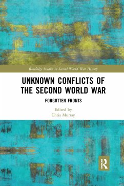 Unknown Conflicts of the Second World War