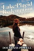 Lake Placid Redemption: A Jay Mountain Healing Novel Volume 2