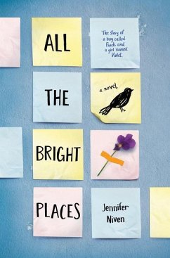 All the Bright Places - Niven, Jennifer