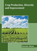 Crop Production, Diversity and Improvement