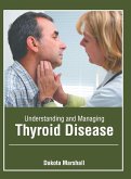 Understanding and Managing Thyroid Disease