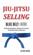 Jiu Jitsu Selling - Bild 1