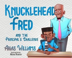 Knucklehead Fred and the Principal's Challenge - Williams, Arias