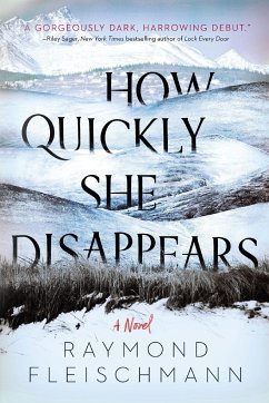 How Quickly She Disappears - Fleischmann, Raymond
