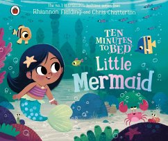 Ten Minutes to Bed: Little Mermaid - Fielding, Rhiannon