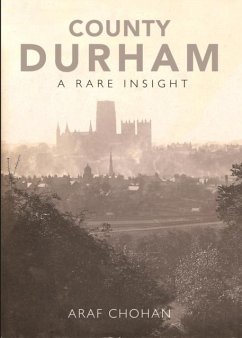 Cover County Durham A Rare Insight