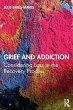 Grief and Addiction - Bild 1