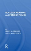 Nuclear Weapons And Foreign Policy