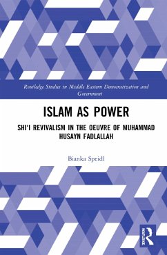 Islam as Power - Speidl, Bianka