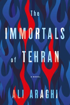 The Immortals of Tehran - Araghi, Ali