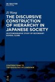 The Discursive Construction of Hierarchy in Japanese Society (eBook, PDF)