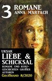 Uksak Liebe & Schicksal Großband 8/2020 - 3 Romane (eBook, ePUB)