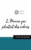 L'Homme qui plantait des arbres de Jean Giono (fiche de lecture et analyse complète de l'oeuvre)