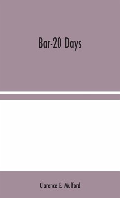 Bar-20 Days - E. Mulford, Clarence