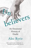 Ryrie, A: Unbelievers