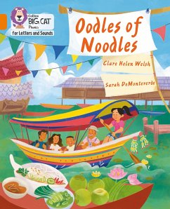 Oodles of Noodles - Welsh, Clare Helen