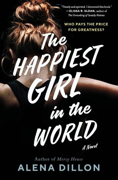 The Happiest Girl in the World - Dillon, Alena