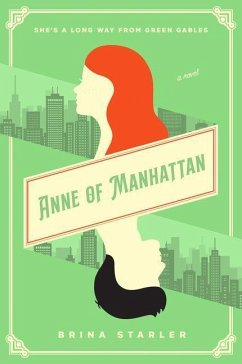 Anne of Manhattan - Starler, Brina