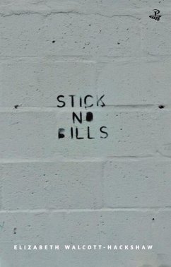 Stick No Bills - Walcott-Hackshaw, Elizabeth