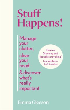 Stuff Happens! - Gleeson, Emma